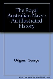 Cover of: The Royal Australian Navy: an illustrated history