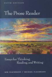 Cover of: The Prose Reader: Essays for Thinking, Reading, and Writing (5th Edition)