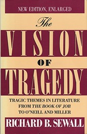 Cover of: The vision of tragedy | Richard Benson Sewall