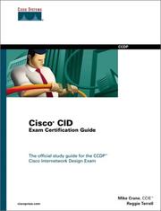 Cover of: Cisco CID Exam Certification Guide by Michael Crane, Reggie Terrell, Mike Crane