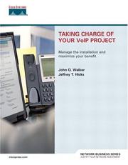 Cover of: Taking Charge of Your VoIP Project (Network Business)