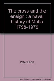 Cover of: The cross and the ensign | Elliott, Peter