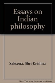 Cover of: Essays on Indian philosophy.