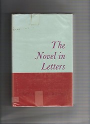 Cover of: The novel in letters: epistolary fiction in the early English novel, 1678-1740.