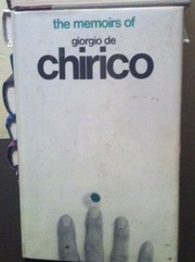 Cover of: The memoirs of Giorgio de Chirico. | De Chirico, Giorgio