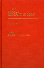 Cover of: The Alsace emigration book by Cornelia Schrader-Muggenthaler
