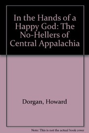 Cover of: In the hands of a happy God | Howard Dorgan