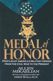 Cover of: Medal of Honor by Allen Mikaelian, Mike Wallace