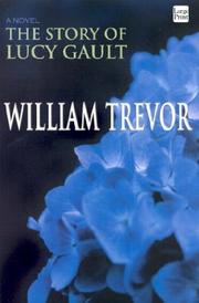 The story of Lucy Gault by William Trevor