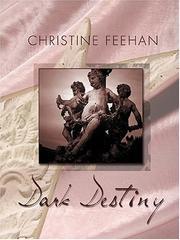 Cover of: Dark destiny by Christine Feehan.