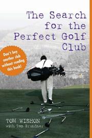 Cover of: Search for the Perfect Golf Club