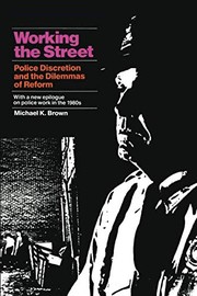 Cover of: Working the street | Michael K. Brown