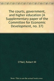 Cover of: The courts, government, and higher education | Robert M. O