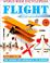 Cover of: Flight (Make it Work! Science) (Make It Work! Science (Paperback Twocan))