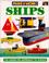 Cover of: Ships (Make it Work! Science)