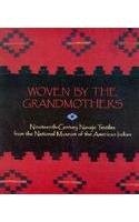 Cover of: Woven by the grandmothers by edited by Eulalie H. Bonar.