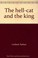 Cover of: The hell-cat and the king