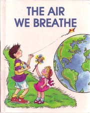 Cover of: The air we breathe