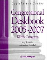 Cover of: Congressional Deskbook 2005-2007: 109th Congress (Congressional Deskbook)