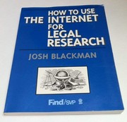 Cover of: How to use the Internet for legal research | Josh Blackman