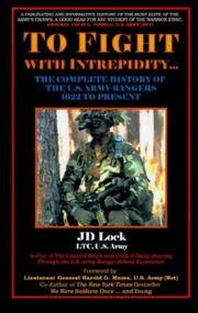 To Fight With Intrepidity by John D. Lock