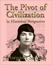 Cover of: The pivot of civilization in historical perspective: the birth control classic