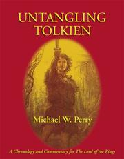 Cover of: Untangling Tolkien by by Michael W. Perry.