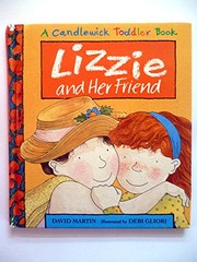 Cover of: Lizzie and her friend | Martin, David