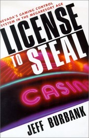 Cover of: License to steal | Jeff Burbank