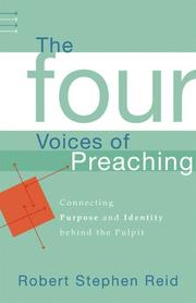 Cover of: The  four voices of preaching by Robert Stephen Reid