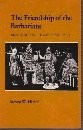 Cover of: The friendship of the barbarians: Xenophon and the Persian Empire
