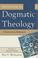 Cover of: Invitation to Dogmatic Theology