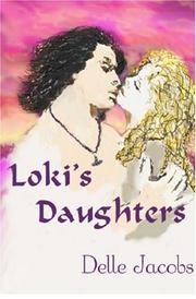 Loki's Daughters by Delle Jacobs