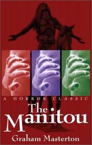 The Manitou by Graham Masterton, Robert G. Slade