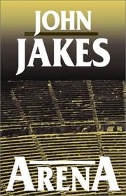 Cover of: Arena by John Jakes