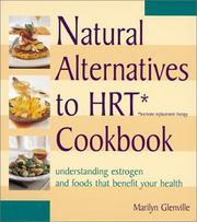 Cover of: Natural Alternatives to HRT (Hormone Replacement Therapy) Cookbook  by Marilyn Glenville