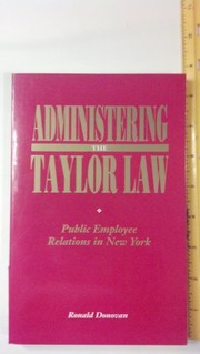 Cover of: Administering the Taylor Law | Ronald Donovan