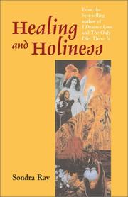 Cover of: Healing and Holiness by Sondra Ray