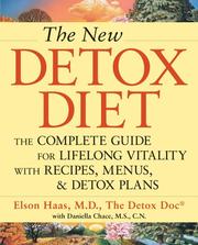 Cover of: The New Detox Diet by Elson Haas, Daniella Chace