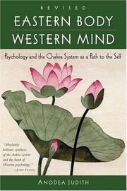 Cover of: Eastern Body, Western Mind: Psychology and the Chakra System as a Path to the Self