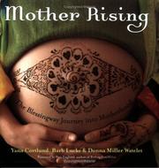 Cover of: Mother Rising: The Blessingway Journey into Motherhood