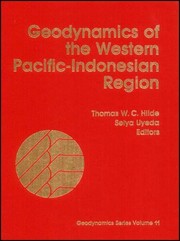 Cover of: Geodynamics of the Western Pacific-Indonesian region by edited by Thomas W.C. Hilde and Seiya Uyeda.