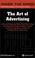 Cover of: The Art of Advertising