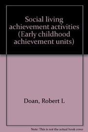 Cover of: Social living achievement activities | Robert L. Doan