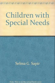 Cover of: Children with special needs | Selma G. Sapir