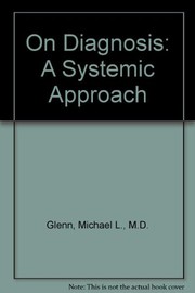Cover of: On diagnosis: a systemic approach