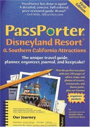 Cover of: PassPorter Disneyland Resort and Southern California Attractions: The Unique Travel Guide, Planner, Organizer, Journal, and Keepsake! (Passporter Guide Series)