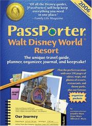 Cover of: PassPorter Walt Disney World Resort 2006: The Unique Travel Guide, Planner, Organizer, Journal, and Keepsake! (Passporter Walt Disney World Resort)