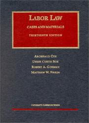 Cover of: Labor law by by Archibald Cox ... [et al.].