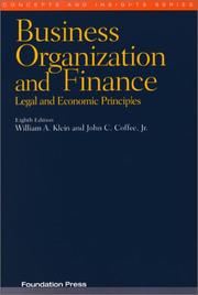 Cover of: Business organization and finance: legal and economic principles